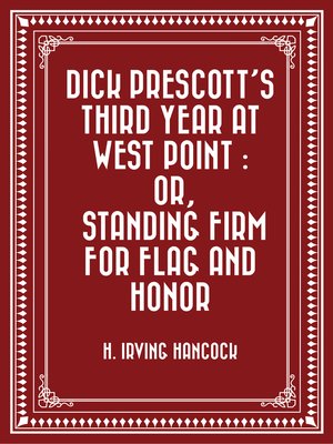cover image of Dick Prescott's Third Year at West Point